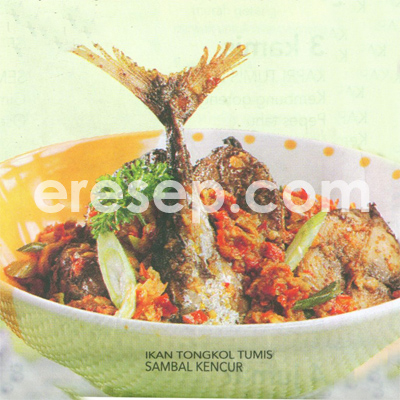 Ikan Tongkol Tumis Sambal Kencur